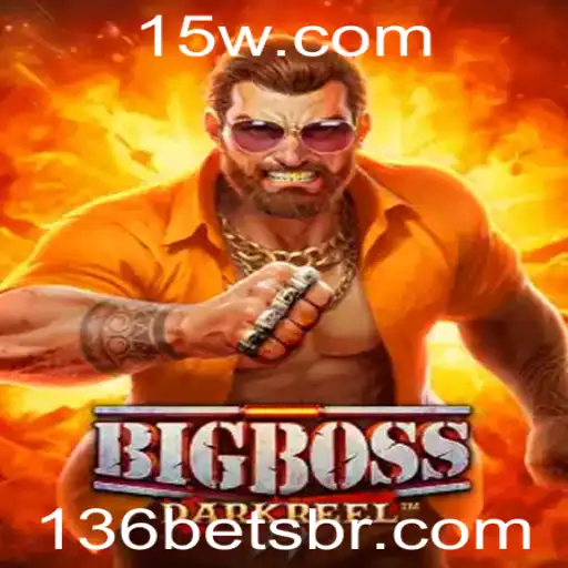 BigBoss: Descubra o Jogo Emocionante por Trás da 136 Bet