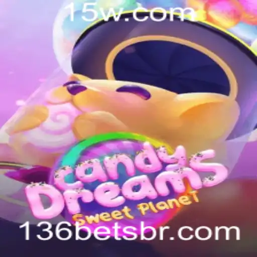 CandyDreams: Tudo Sobre o Jogo e a Estratégia '136 Bet'