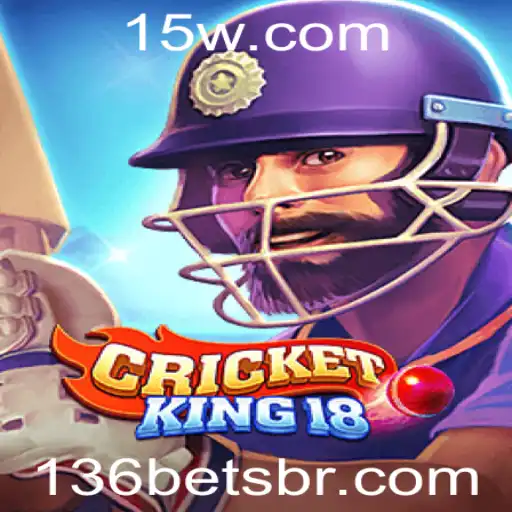 Explorando o Mundo do CricketKing18 e a Estratégia de Apostas 136 Bet